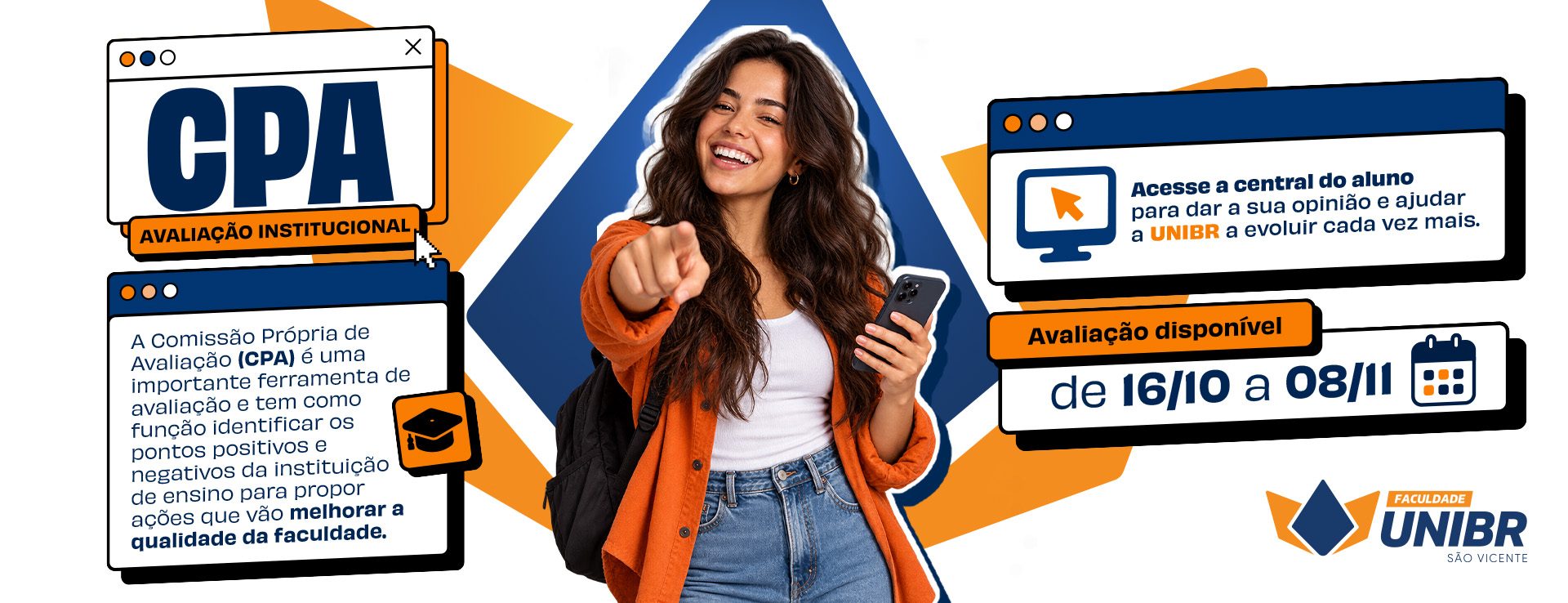 CPA &ndash; Avalia&ccedil;&atilde;o Institucional Faculdade UNIBR S&atilde;o Vicente &ndash; acesse a central do aluno e avalie de 16/10 a 08/11